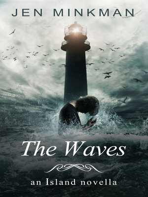 cover image of The Waves: an Island Novella